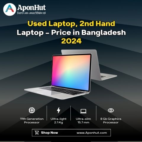 Used Laptop Price in Bangladesh (BD)- 2024 | Aponhut.com